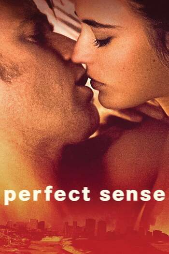 Perfect Sense (2011) English [Subtitles Added] BluRay Download 480p [280MB] | 720p [750MB] | 1080p [1.8GB]